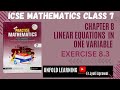 ICSE Class 7 | Let's Practise Mathematics | 8. Linear Equations in One Variable| Ex 8.3