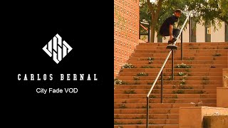 Carlos Bernal - City Fade VOD