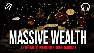 Manifest HUGE Amounts of Money FAST! - Subliminal Affirmations | 417 Hz Binaural