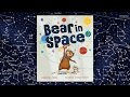 Bear in space picture book by deborah abela and marjorie crosbyfairall australian version
