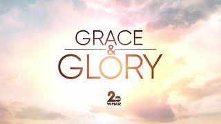 Grace And Glory, Nov. 16, 2025