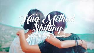 Hug Method Shifting Guided Meditation  | Guided Reality Shifting and Shifting Subliminals | Ambience