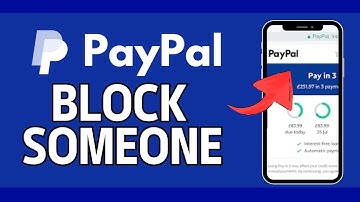 How to Block Someone on PayPal 2024?
