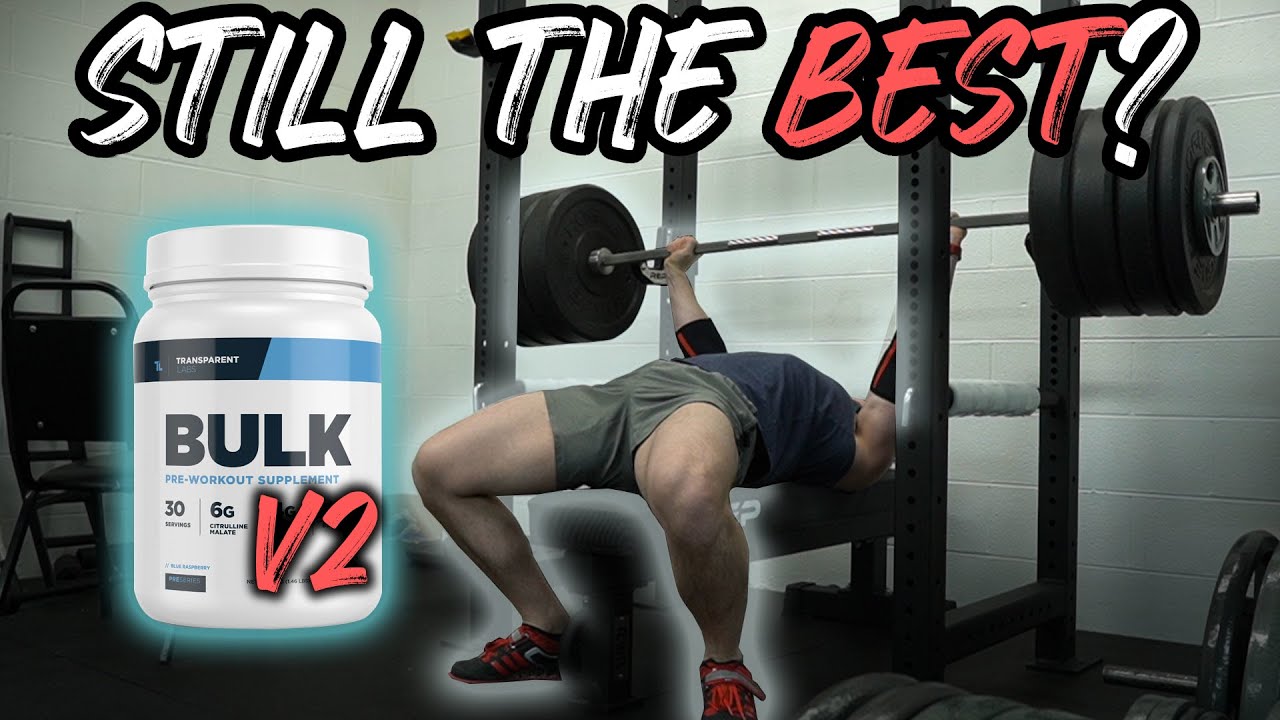 The Definitive Bulk Preworkout Review Transparent Labs Bulk V2 Review Youtube The Definitive Bulk Preworkout Review Transparent Labs Bulk V2 Review Youtube