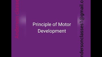 principles of Motor Development.