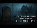 Lista de reglas extrañas para vivir en el cementerio