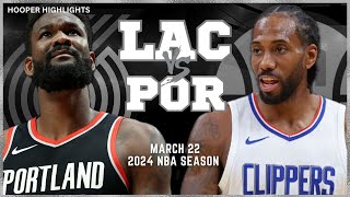 LA Clippers vs Portland Trail Blazers Full Game Highlights | Mar 22 | 2024 NBA Season