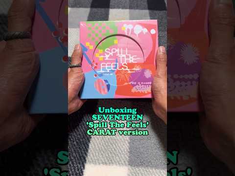 Unboxing SEVENTEEN - 'Spill The Feels' Album CARAT version