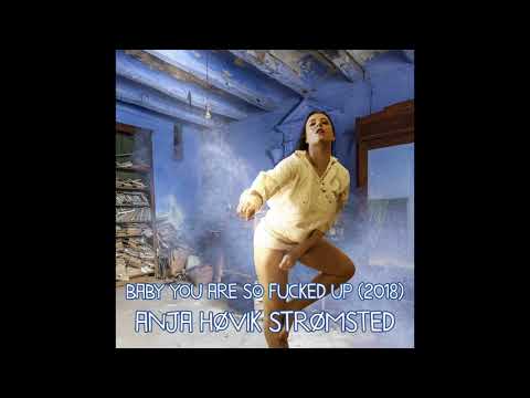 Anja Høvik Strømsted - Love You Like A Normal Girl Would Do