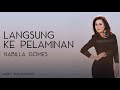 Nabilla Gomes - Langsung Ke Pelaminan (Lirik)