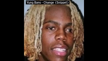 yung bans - change [snippet]