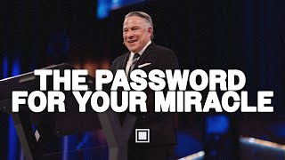 The Password for Your Miracle | Tim Dilena