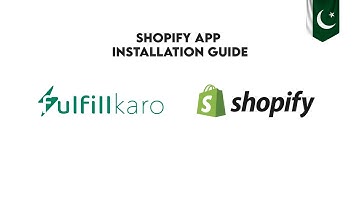 FulfillKaro Shopify App Installation Guide | Courier Order Fulfillment in Pakistan