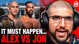 Alex Pereira vs Jon Jones MUST Be UFC White House Main Event, Ariel Helwani Explains Why