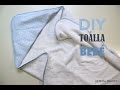 DIY Canastilla bebe: Tutorial de toalla con capucha