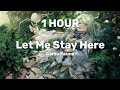 (1 HOUR) Let Me Stay Here - Ceres Fauna | Original Song