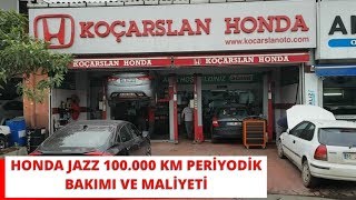 HONDA JAZZ PERİYODİK BAKIMI , MALİYETİ VE HANGİ MOTOR YAĞI