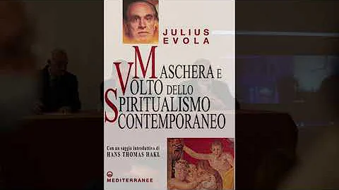 Conferenza Julius Evola / Maschera e volto dello spiritualismo contemporaneo