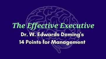 The Effective Executive - W. Edwards Deming
