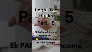 👉 Save Big on Taxes with HUF | Legal Tax Saving Hack in India 💰 #tax #finance #money #incometax
