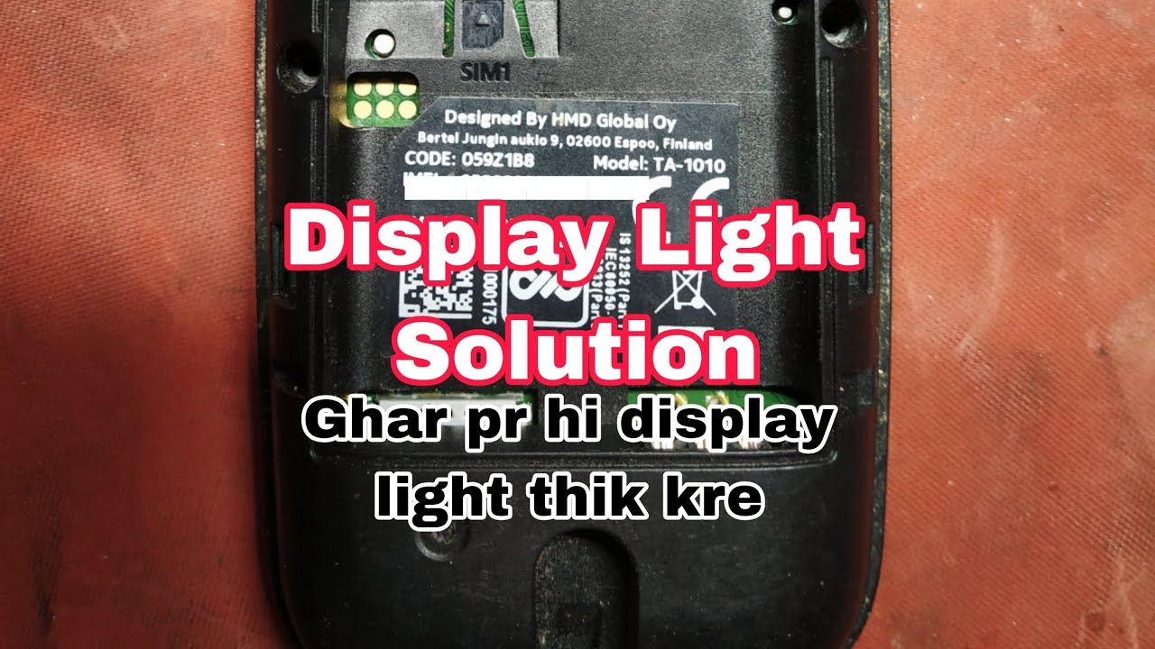 nokia-ta-1010-display-light-solution-ghar-pr-hi-display-light-thik-kre