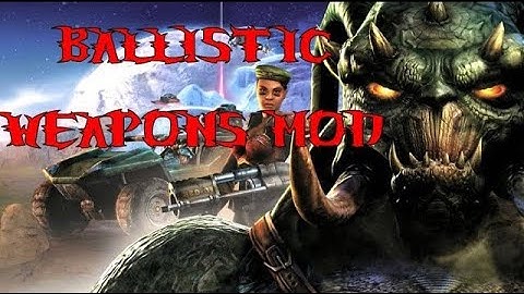 Unreal Tournament 2004: Ballistic Weapons Mod