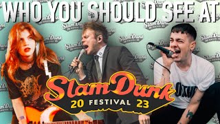 Who YOU Should See at Slam Dunk Festival 2023