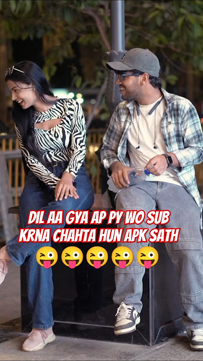 Dil Aa gya ap py Wo Sub Krna Chahta hun Apk Sath #youtubeshorts #shortsfeed #shorts #100ksubscribers