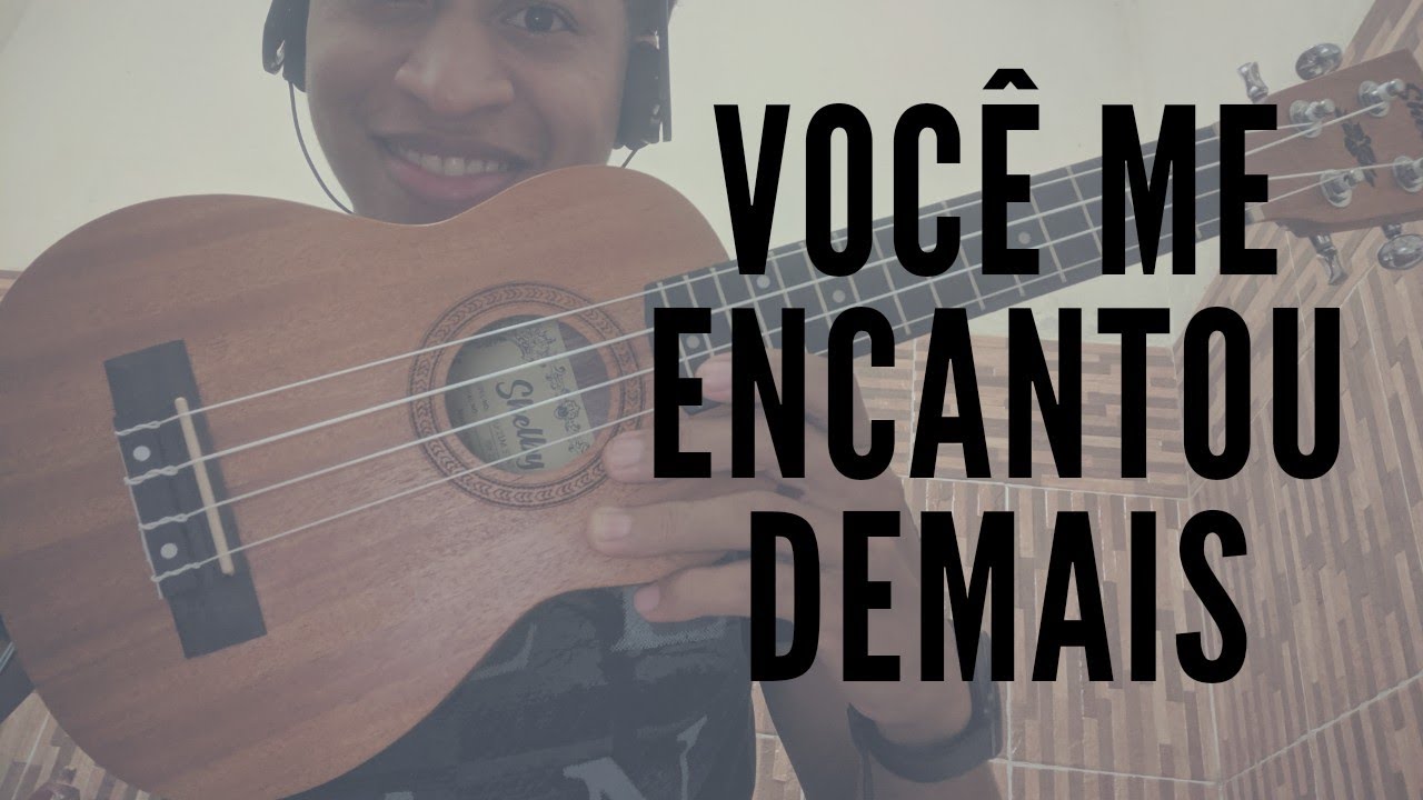 Você me encantou demais - Natiruts ( ukulele cover)