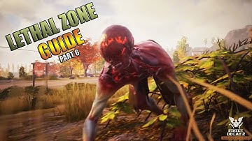 State Of Decay 2 Lethal Zone Guided Walkthrough Part 6