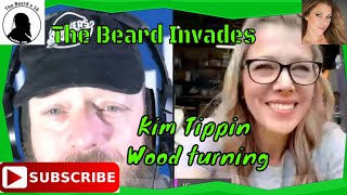 The Beard Invades Kim Tippin