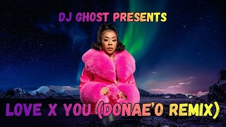 Download Lagu KEISHA COLE - LOVE X YOU (DONAE’O REMIX) MP3