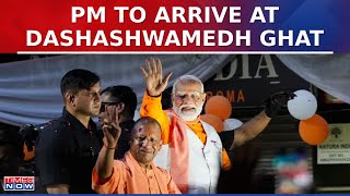 PM Modi To Reach Dashashwamedh Ghat Shortly To Seek Blessings Of Ganga Before Filing Nomination