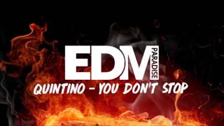 Quintino - you don't stop (NEWSONG 2016)