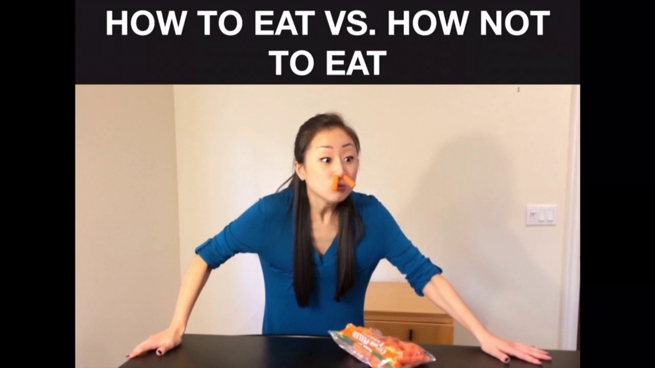 How to eat VS. how not to eat - YouTube