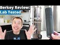 Berkey Water Filter Review: 3rd-Party Laboratory Testing