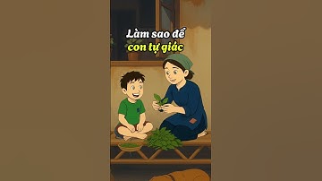 Làm Thế Nào Để Con Tự Giác Hơn Với Việc Nhà