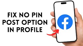 How To Fix No Pin Post Option In Facebook Profile 2026 (Solved)