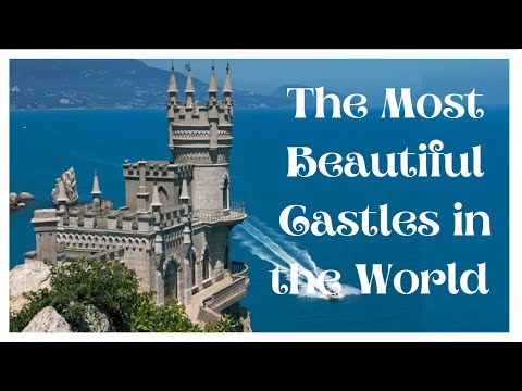 The Most Beautiful Castles In The World ???