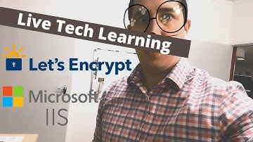 Live Tech Learning - Testing LetsEncrypt on IIS with Autorenew. Will it work??