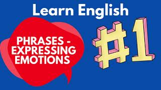 Everyday phrases | expressing opinions and emotions | English for beginners