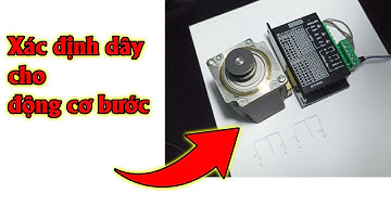 Cách xác định dây cho động cơ bước ĐƠN GIẢN | Công Danh