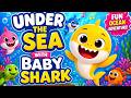 Under the Sea with Baby Shark 🌊🦈 | Fun Ocean Adventure Song for Kids