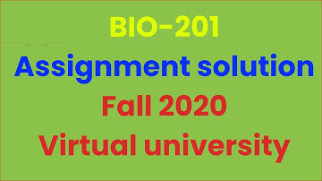 BIO-201 Assignment#2 solution Fall 2020| Cell Biology