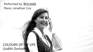 Colours Of My Life (Cover) Jonathan Cox &amp; Roumei