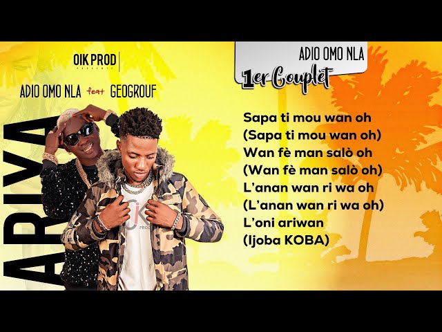 ADIO Omo Nla - ARIYA feat Geogrouf (Audio Officiel) class=