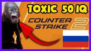 tOxic 50 IQ ruSSkies ruining Counter-Strike 2 competitive mode