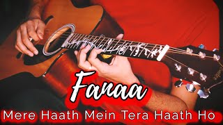 Fanaa - Mere Haath Mein | Aashutosh Naman | Guitar Cover | #GoldenMelody
