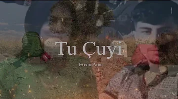 Ercan Aras - Tu Çuyi (Kurdish Trap) #dilan&yakup