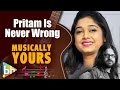 “Pritam Da Is Never Wrong”: Antara Mitra